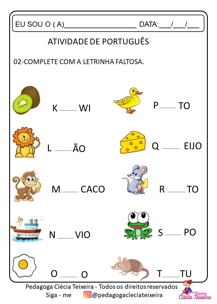 Complete as palavras com a letra A