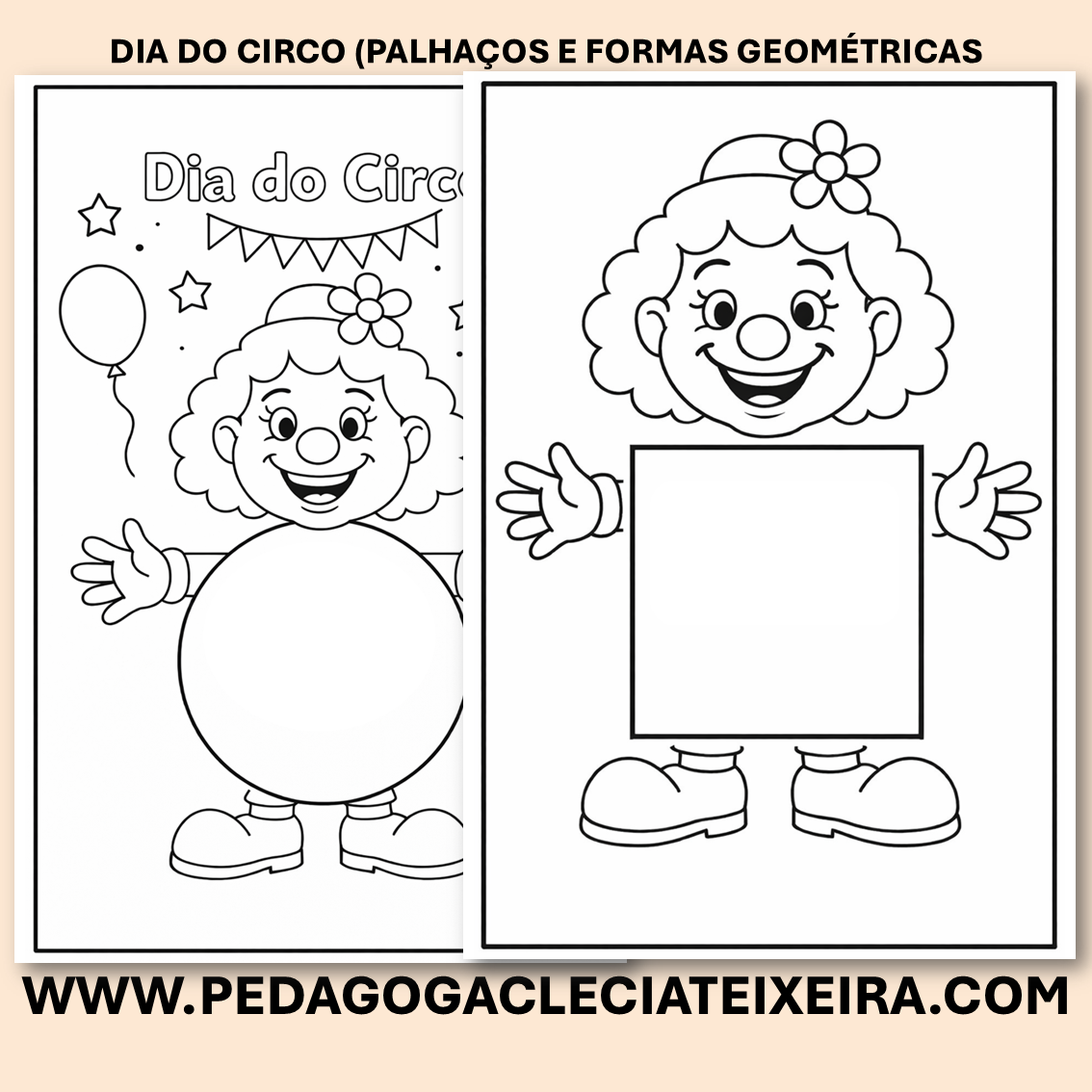 Dia do circo ( Palhaços e formas geométricas)