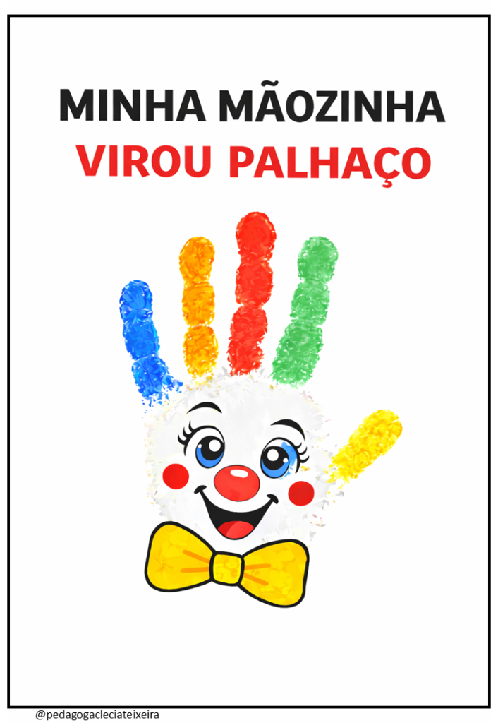 Minha mãozinha virou palhaço