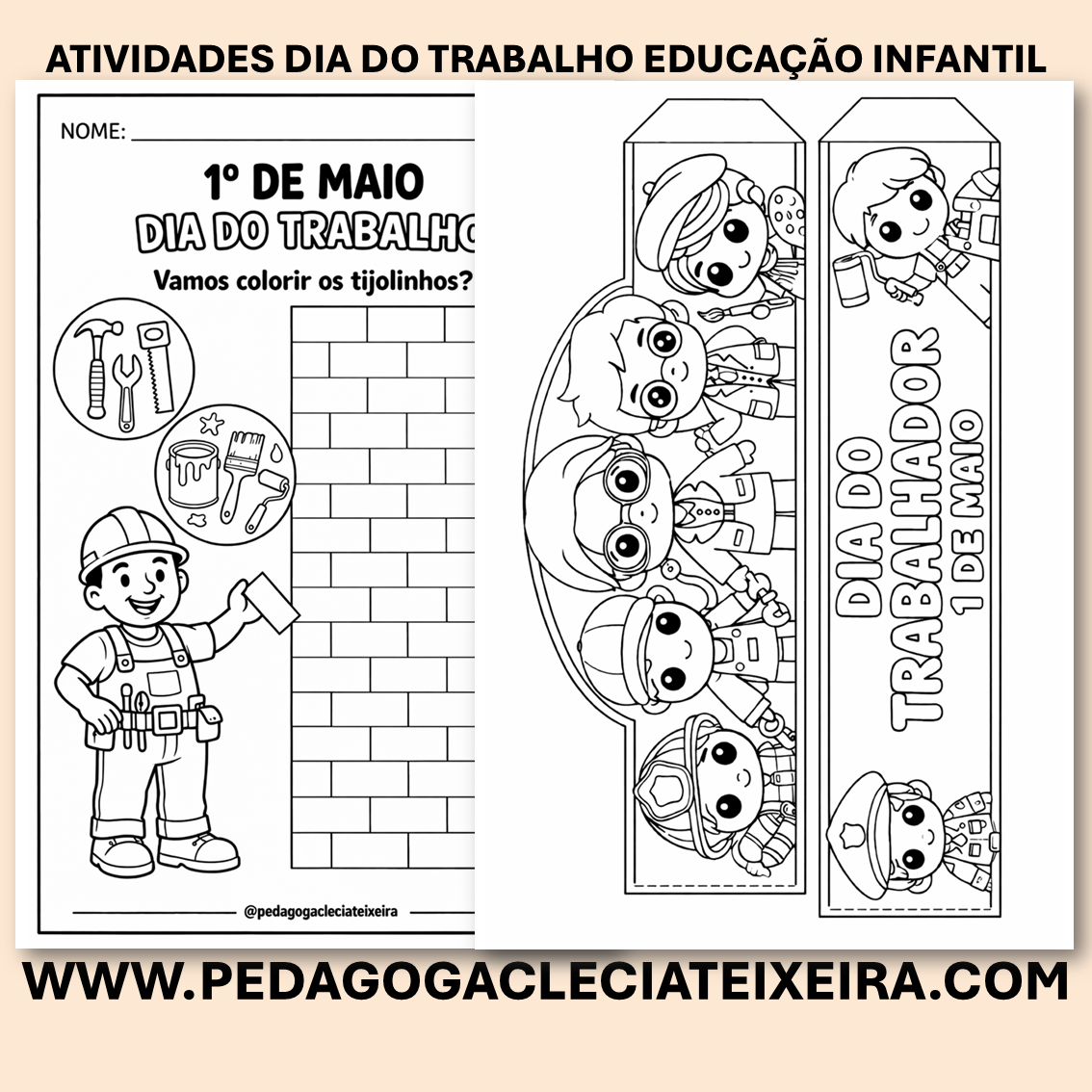 Atividades dia do trabalho educação infantil