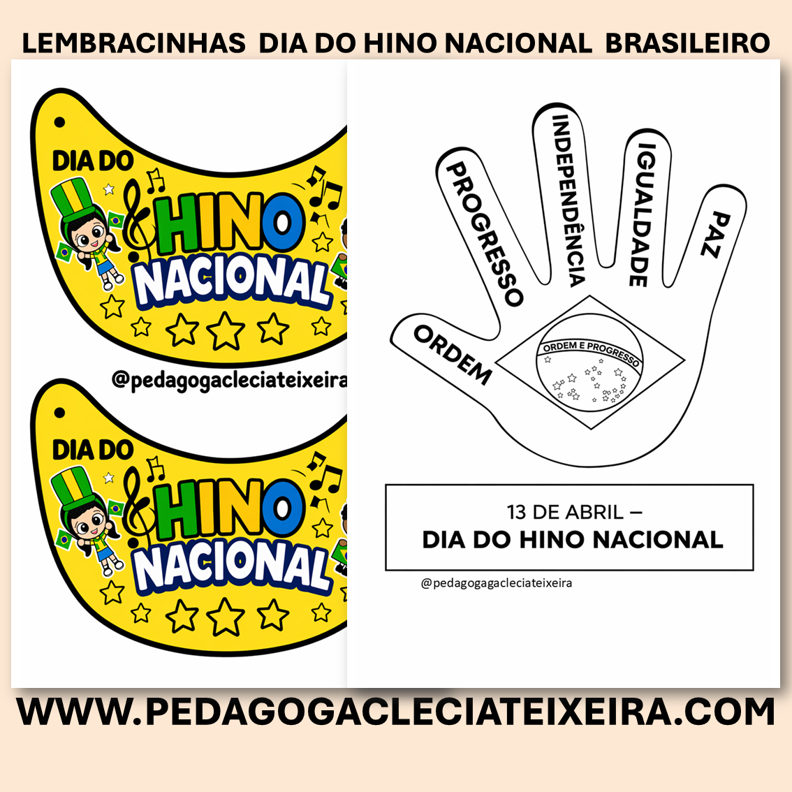 Lembrancinhas dia do hino nacional brasileiro